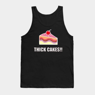 Thick Cakes!! - Nailed It Holiday Tank Top